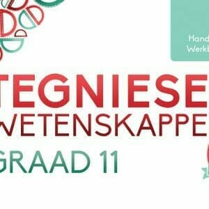 Graad 11 Tegniese Wetenskappe Hand en Werkboek